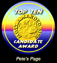 Top Ten Candidate Award / Pete's Page